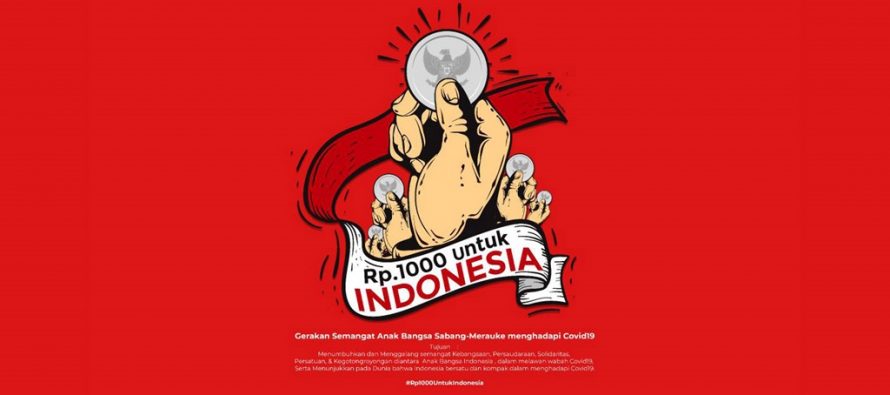 Gerakan Rp.1000 Untuk Indonesia Lawan Covid 19 Libatkan Artis, Musisi dan Tokoh – Tokoh Lintas Profesi.