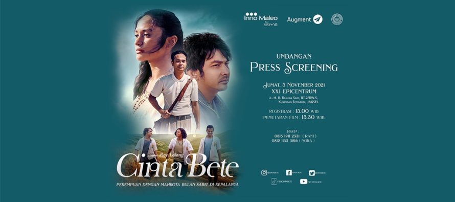 “Cinta Bete”, cerita yang ditangkap dari berbagai kisah nyata di Atambua, Garapan “Inno Maleo Films”.