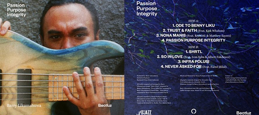 “Passion Purpose Integrity” sebuah perjalanan karir bermusik  “Barry Likumahuwa”.